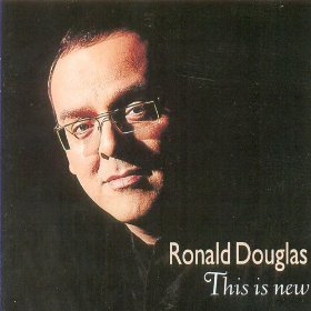 Ronald Douglas - This Is new