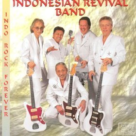 Indonesian Revival Band -  Indo Rock Forever