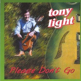 Tony Light  - Please Don't Go