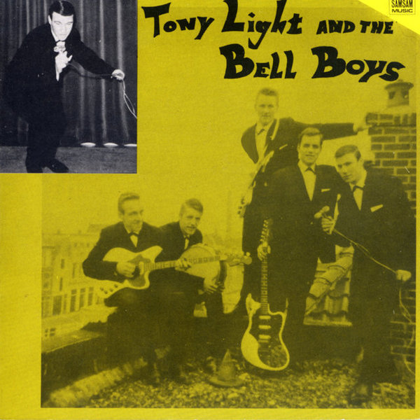 Tony Light and the Bell Boys -  Best Of 1961