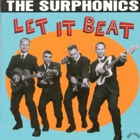 The Surphonics - Let It Beat