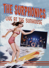 The Surphonics - DVD Live At The Sunhouse Amsterdam