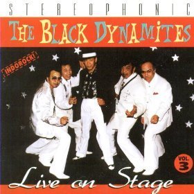 The Black Dynamites - Live On Stage