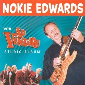 Nokie Edwards (Ventures) & Adventure - Studio Album
