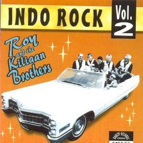 Roy and the Kiliaan Brothers - Indo Rock vol. 2