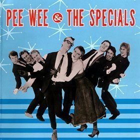 Pee Wee & The Specials - Best Of