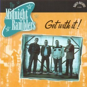 The Midnight Ramblers - Get With It !