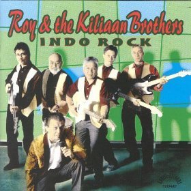 Roy & The Kiliaan Brothers - Indo Rock Vol. 1