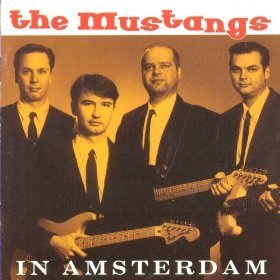 The Mustangs - In Amsterdam