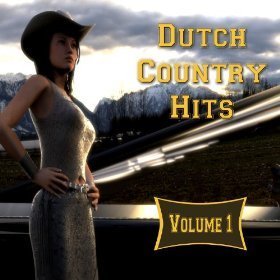 Dutch Country Hits Vol. 1 - Various Artists