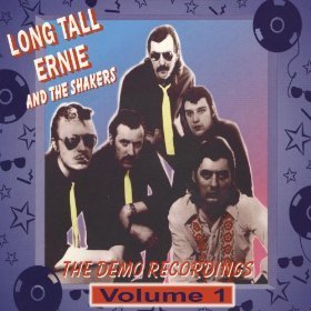 Long Tall Ernie and The Shakers - The Demo Recordings Vol. 1
