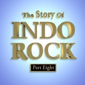 The Story of Indo Rock, Vol. 8 - Various Artists