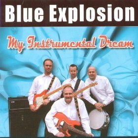 Blue Explosion - My Instrumental Dream