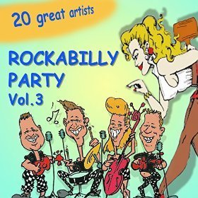 Rockabilly Party Vol. 3 - Various Artists