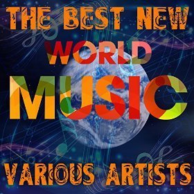 The Best New World Music – Various Artists