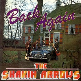 The Shakin' Arrows - Back Again