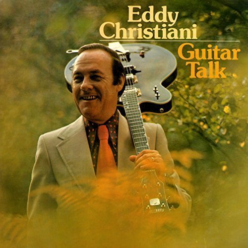 Eddy Christiani - Guitar Talk