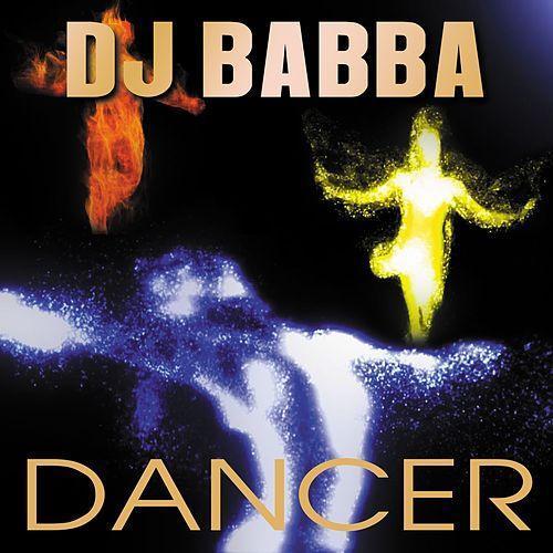 DJ Babba - Dancer (Single)