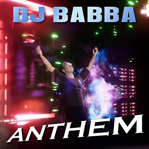 DJ Babba - Anthem (2 track single)
