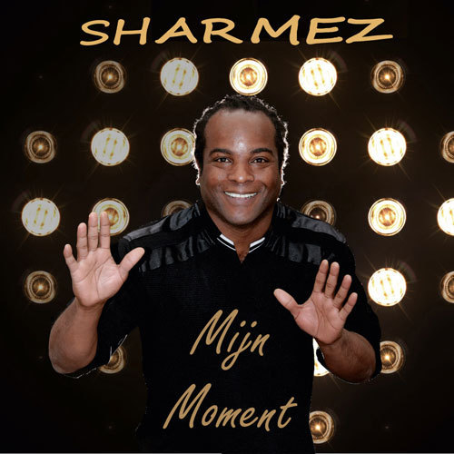 Sharmez - Mijn Moment