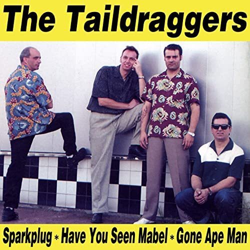 The Taildraggers - Taildraggers mini EP