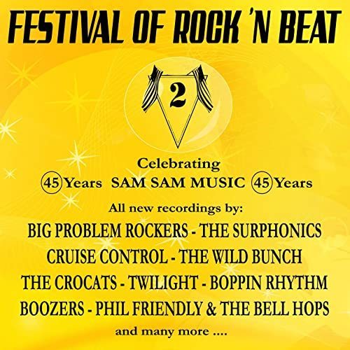 Festival Of Rock 'n Beat, Volume 2 (Celebrating 45 Years of Sam Sam Music)