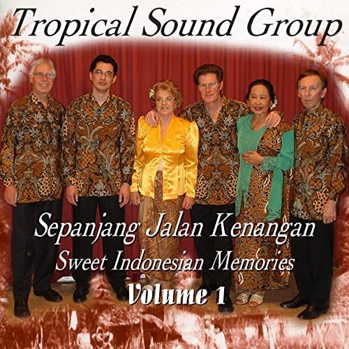 Sepanjang Jalan Kenangan - Sweet Indonesian Memories, Vol. 1
