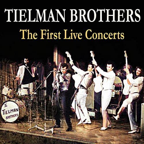 Tielman Brothers - The First Live Concerts