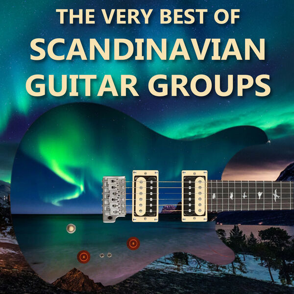 The Very Best Of Scandinavian Guitar Groups - Various Artists